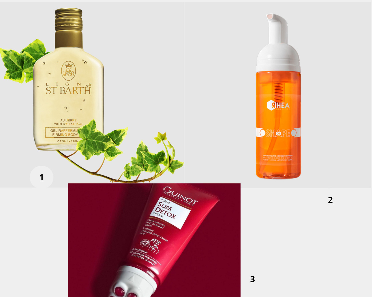1. Моделирующий гель для тела с экстрактом плюща LIGNE ST BARTH. 2. Антицеллюлитное тающее масло-мусс с липолитическим действием для тела, RHEA. 3. Slim Detox Cream / Крем для похудения, Guinot.